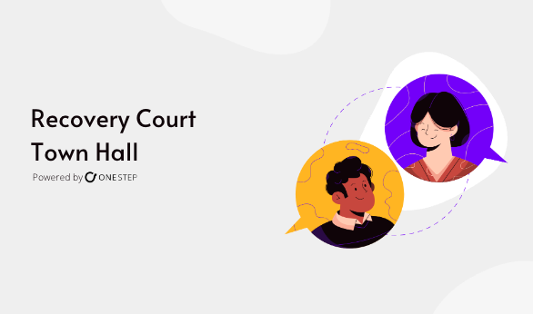 Drug Court Town Hall Recap: Drug Court Alumni Association